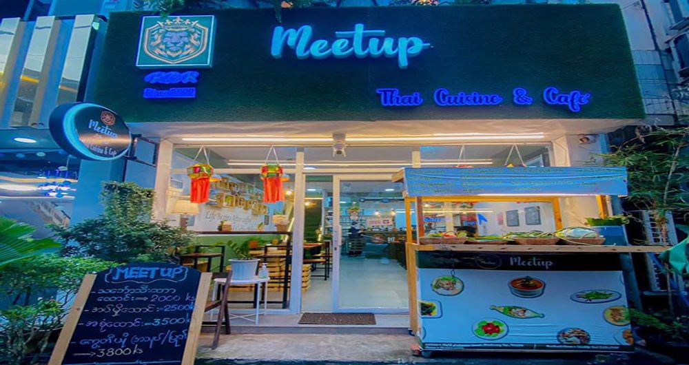 ထိုင်းရိုးရာအစားအစာတွေ စုံလင်တဲ့ Meetup Thai Cuisine & Cafe